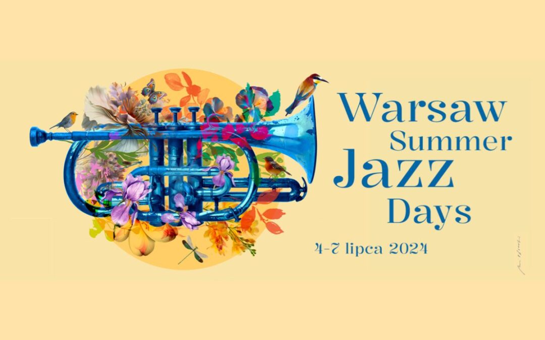 Warsaw Summer Jazz Days 2024
